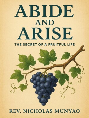 cover image of Abide and Arise